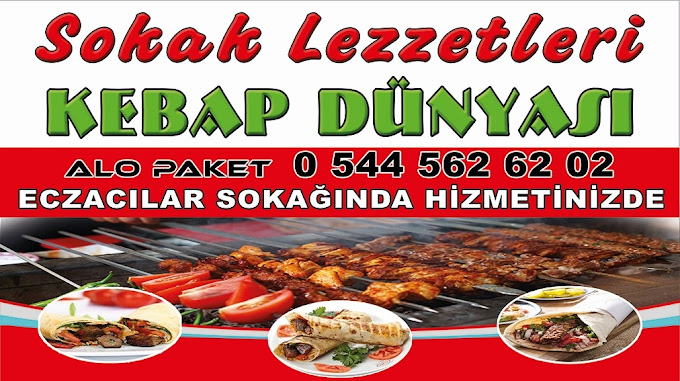Sokak Lezzetleri Kebap Dunyasi